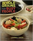 Whole Grains for Busy People